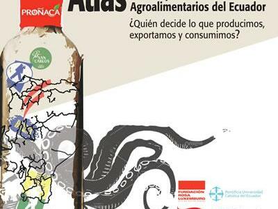 Atlas de los grupos económicos agroalimentarios del Ecuador