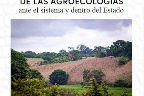 Cuaderno #2 | Disputas de las agroecologías