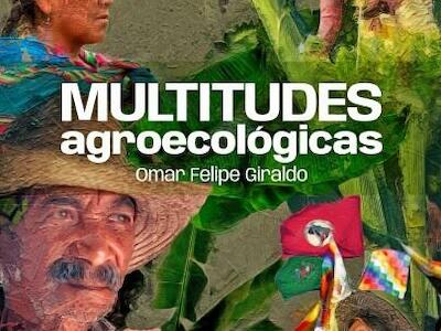 Multitudes agroecológicas