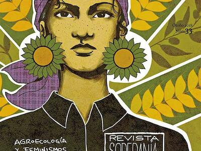 Revista Soberanía Alimentaria N° 33. Agroecología y feminismos