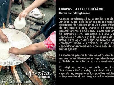 Suplemento Ojarasca N° 281 | Chiapas: La ley del déjà vu