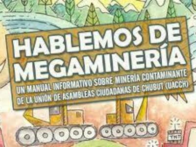 Un manual para resistir: Conocimiento colectivo sobre los impactos de la megaminería