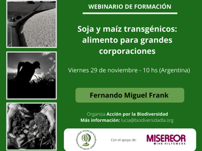 Webinario de formación | Soja y maíz transgénicos: alimento para grandes corporaciones