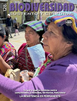 Biodiversidad, sustento y culturas #128
